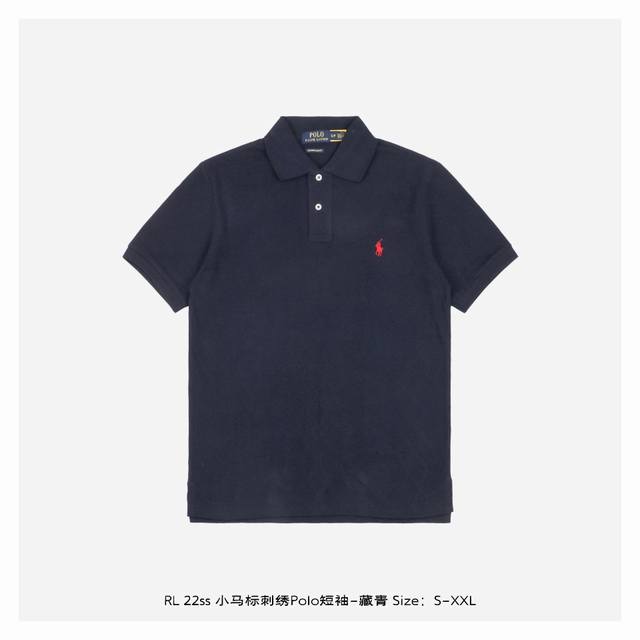 Ralph Lauren 拉夫劳伦 22Ss 小马标刺绣polo短袖-藏青 美国ralph Lauren拉夫劳伦最经典的一款polo衫，这款小马标刺绣成为了po