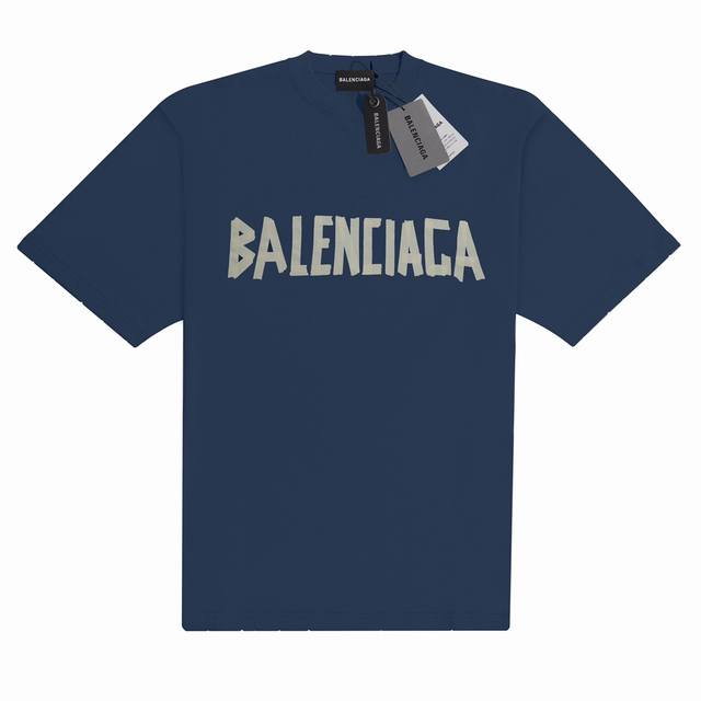 巴黎总仓原单 Balenciaga巴黎世家 双面胶带logo印花圆领套头短袖t恤 暗蓝色 男女同款 尺码表：Xs. S. M. L 印花：印花材料采用安全环保无 - 点击图像关闭