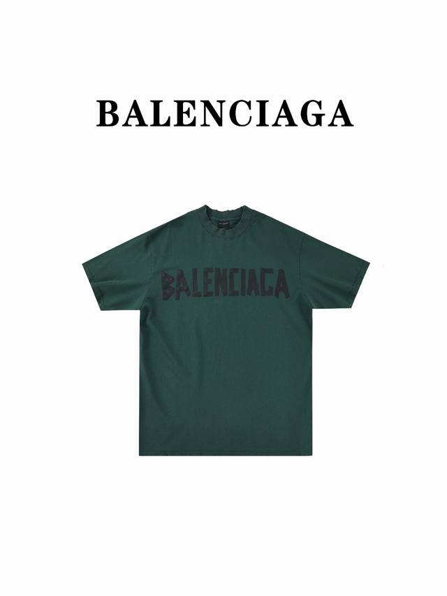 Balenciaga 巴黎世家 Blcg24Ss 墨绿色胶条印花短袖 高版本重工挑破工艺.还原美文贴子凹凸印花工艺 Balenciaga 24Ss Tape T